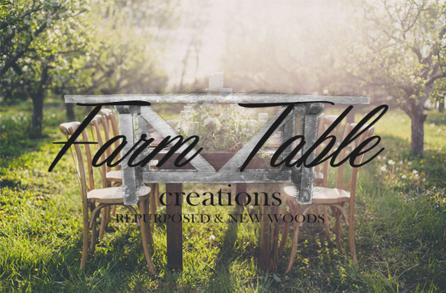 Farm Table Creations